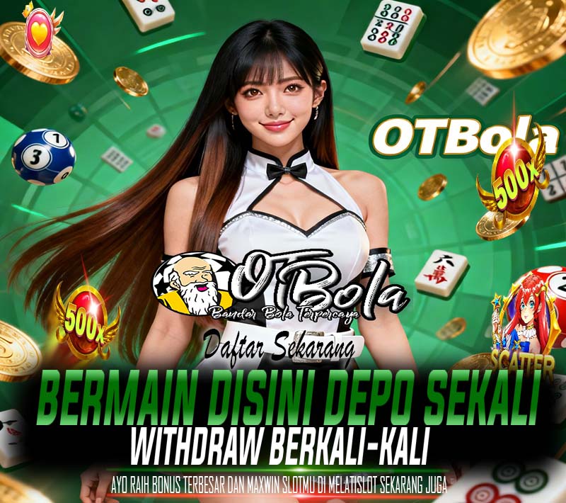 OTBola Kumpulan SportsBook Pilihan Tepat Penggemar Taruhan