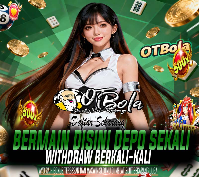 OTBola Kumpulan Slot Jackpot Mudah Menang