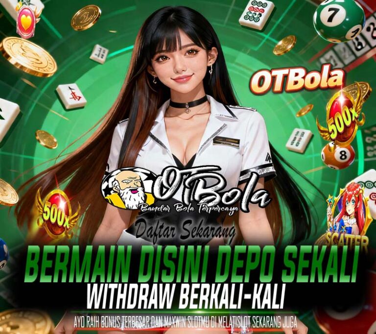 OTBola Slot BCA Online Bonus Melimpah